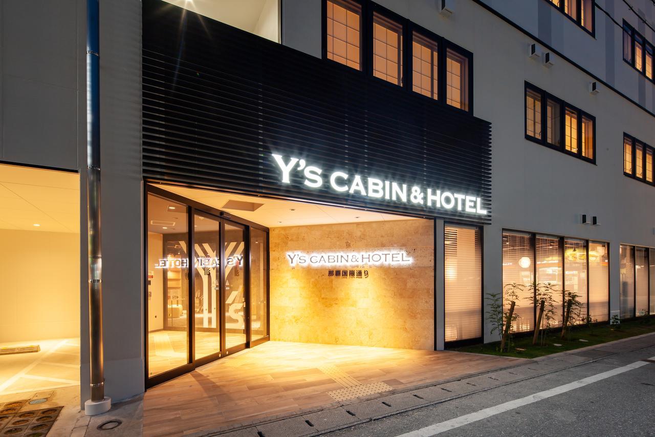 Y'S Cabin&Hotel Naha Kokusai Street Ngoại thất bức ảnh